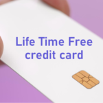 Life Time Free Credit Card